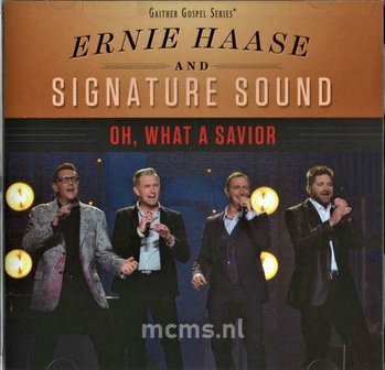 Oh, What A Savior CD - EHSS | mcms.nl