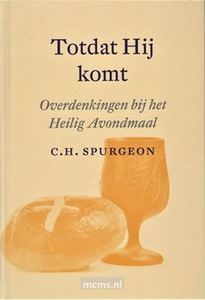 Totdat Hij komt - boek C.H. Spurgeon | mcms.nl