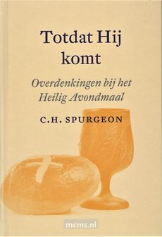 Totdat Hij komt - boek C.H. Spurgeon | mcms.nl