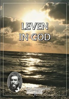 Leven in God - boek C.H. Spurgeon | mcms.nl