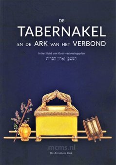 De Tabernakel en de Ark van het Verbond - boek | MCMS.nl