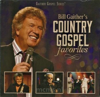 Bill Gaither&#039;s Country Gospel Favorites CD | MCMS.nl