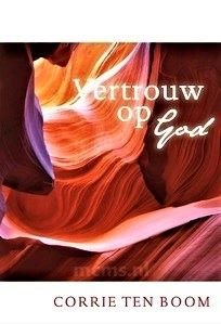 Vertrouw op God - boek Corrie ten Boom | mcms.nl