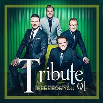 Here For You CD - Tribute Quartet | mcms.nl
