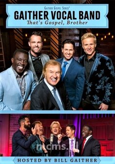 That&#039;s Gospel, Brother DVD - Gaither Vocal Band | mcms.nl