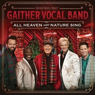 All Heaven and Nature Sing CD - Gaither Vocal Band | mcms.nl