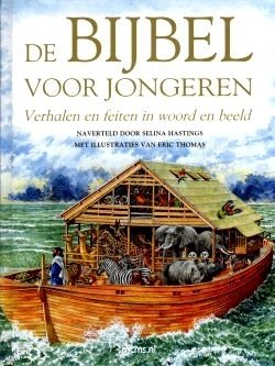 De Bijbel voor Jongeren - Selina Hastings | mcms.nl