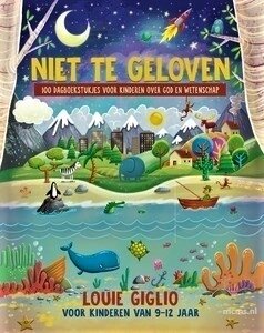 Dagboek voor kinderen &quot;Niet Te Geloven&quot;- Louie Giglio | mcms.nl