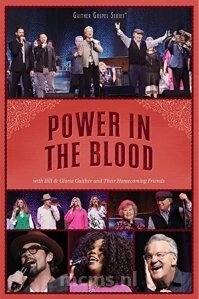 Power In The Blood DVD - Gaither Gospel Series | mcms.nl