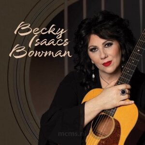 Songs That Pulled Me Through the Tough Times CD -Becky Isaacs Bowman | mcms.nl