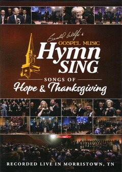 Songs Of Hope &amp; Thanksgiving DVD - Gospel Music Hymn Sing | mcms.nl