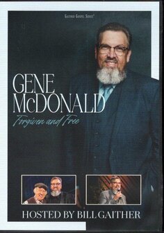 Forgiven and Free DVD - Gene McDonald | mcms.nl
