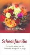 GELOOFSOPBOUW Gary Chapman &quot;Schoonfamilie&quot;