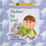 Dichter bij God | Nancy Gorrell | MCMS.nl