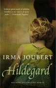 &quot;Hildegart&quot; deel 1 | Irma Joubert | MCMS.nl