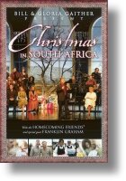 &quot;Christmas In South Africa&quot; DVD - Gaither Homecoming