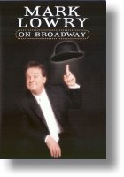 Mark Lowry on Broadway DVD | mcms.nl
