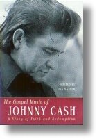 Johnny Cash "The Gospel Music Of Johnny Cash"