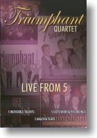 Triumphant Quartet "Live From 5"
