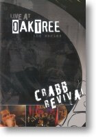 Crabb Revival &quot;LIVE At Oaktree&quot; 