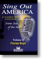Sing Out America Volume 4 &quot;The Florida Boys&quot;