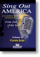 Sing Out America Volume 4 "The Florida Boys"