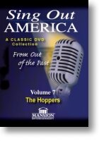 Sing Out America Volume 7 &quot;The Hoppers&quot;