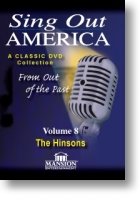 Sing Out America Volume 8 &quot;The Hinsons&quot;
