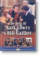 Best of Mark Lowry &amp; Bill Gaither dvd volume 1 | mcms.nl