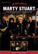Marty Stuart &quot;The Gospel Music of Marty Stuart&quot;