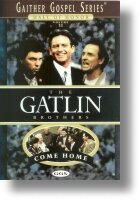 Gaitlin Brothers "The Gatlin Brothers Come Home"