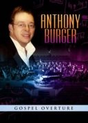 Anthony Burger "Gospel Overture"