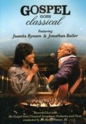 Juanita Bynum &amp; Jonathan Butler &quot;Gospel Goes Classical&quot;