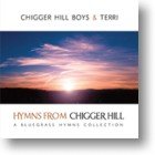 Chigger Hill Boys &amp; Terri, &quot;Hymns From Chigger Hill&quot;
