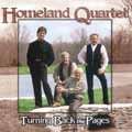 Homeland Quartet &quot;Turning Back The Pages&quot;