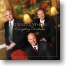 Everything Christmas CD - Greater Vision | mcms.nl