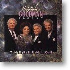 Happy Goodman Family &quot;The Reunion&quot;