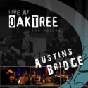 Live At Oaktree the series CD - Austin Bridge | MCMS.nl