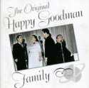 Happy Goodman &quot;The Original Happy Goodman Family&quot;