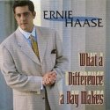 What A Difference a Day Makes - Ernie Haase | mcms.nl