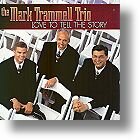 Love To Tell The Story CD - Mark Trammel Trio | mcms.nl