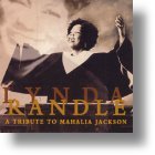 Tribute To Mahalia Jackson CD - Lynda Randle | MCMS.nl