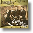 Integrity &quot;4 Guys &amp; A Piano Player&quot;