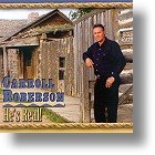 Carroll Roberson &quot;He`s Real&quot;