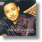 I Need You Now - Smokie Norful | mcms.nl