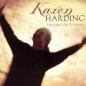 Karen Harding &quot;Holding On To Faith&quot;