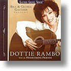 Dottie Rambo "Dottie Rambo with the Homecoming Friends"