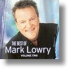 Mark Lowry &quot;The Best Of Mark Lowry&quot; Vol. 2