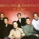 It&#039;s So God CD - Brian Free &amp; Assurance | MCMS.nl
