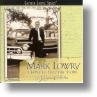 Mark Lowry "I Love To Tell The Story"